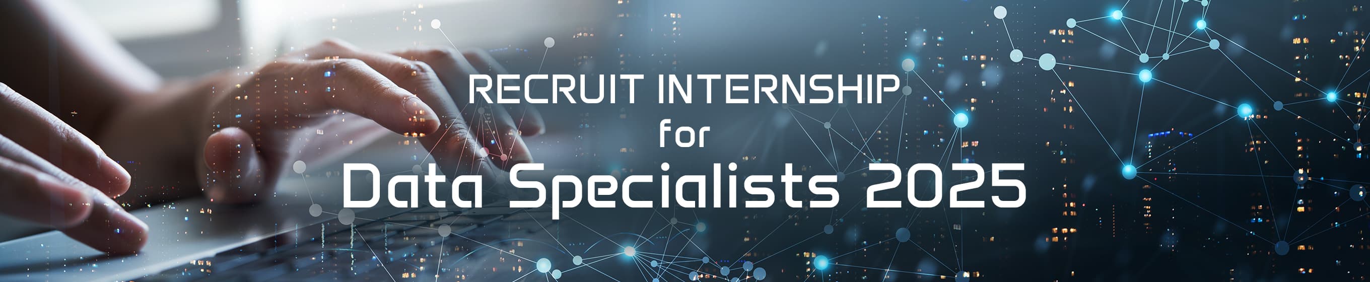 RECRUIT INTERNSHIP for Data Specialists 2025